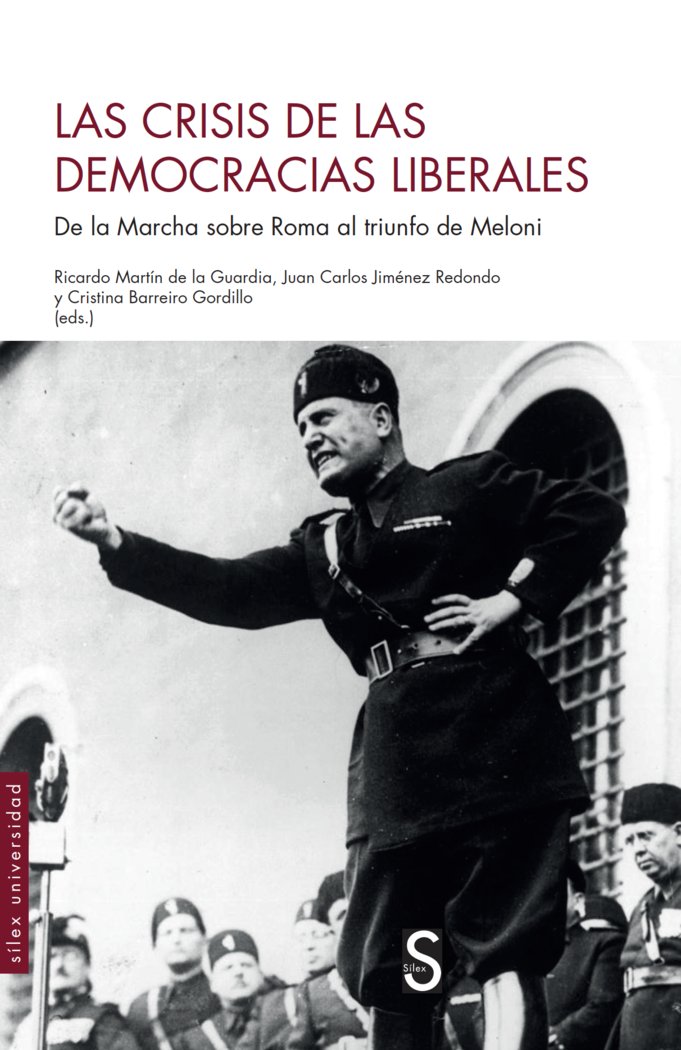 Knjiga LAS CRISIS DE LAS DEMOCRACIAS LIBERALES MARTIN DE LA GUARDIA