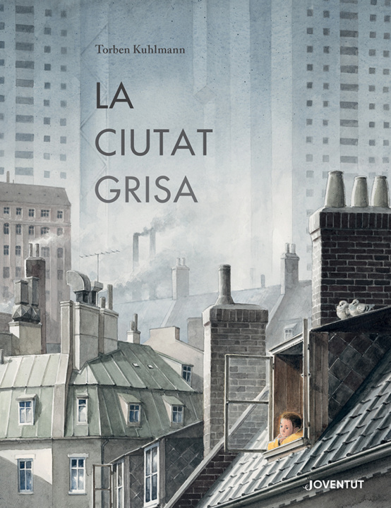 Kniha La ciutat grisa KUHLMANN