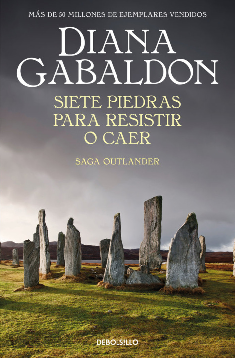Kniha SIETE PIEDRAS PARA RESISTIR O CAER (SAGA OUTLANDER) GABALDON