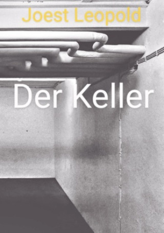 Knjiga Der Keller Joest Leopold