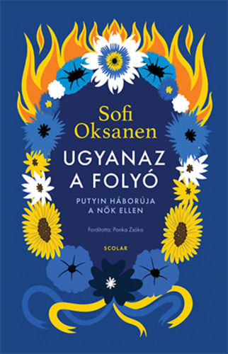 Książka Ugyanaz a folyó Sofi Oksanen