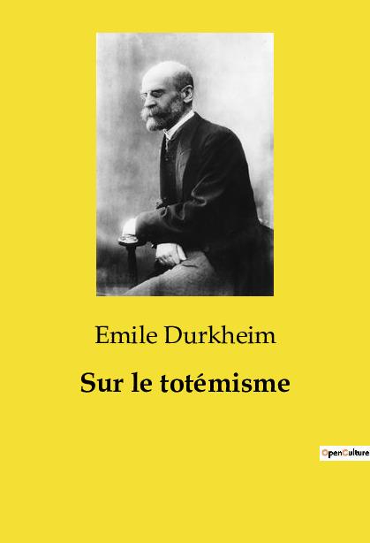 Libro SUR TOTEMISME DURKHEIM EMILE