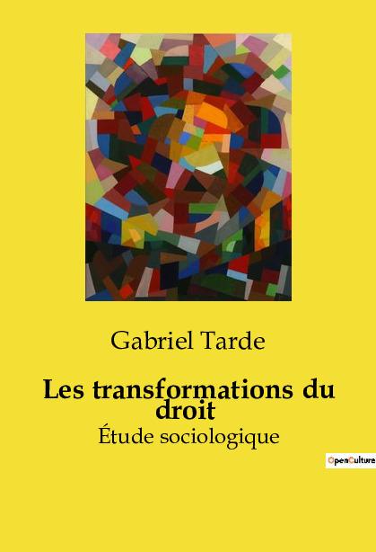 Knjiga TRANSFORMATIONS DU DROIT TARDE GABRIEL