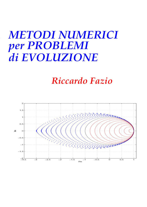 Könyv Metodi numerici per problemi di evoluzione Riccardo Fazio