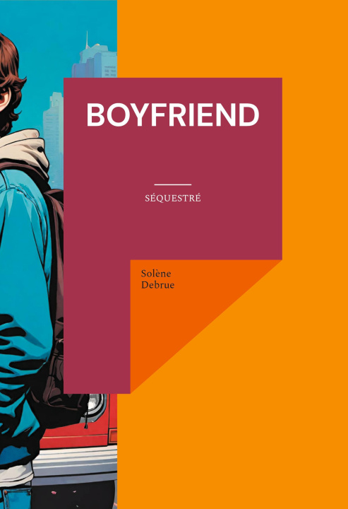 Kniha BOYFRIEND DEBRUE SOLENE