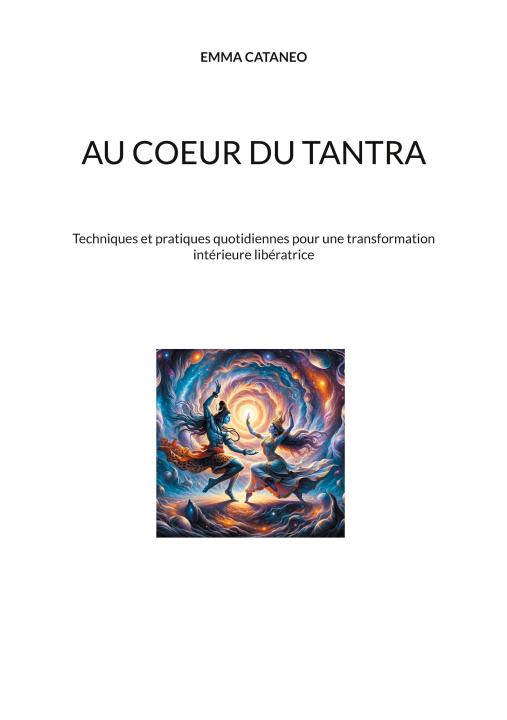 Kniha Au coeur du tantra Emma Cataneo