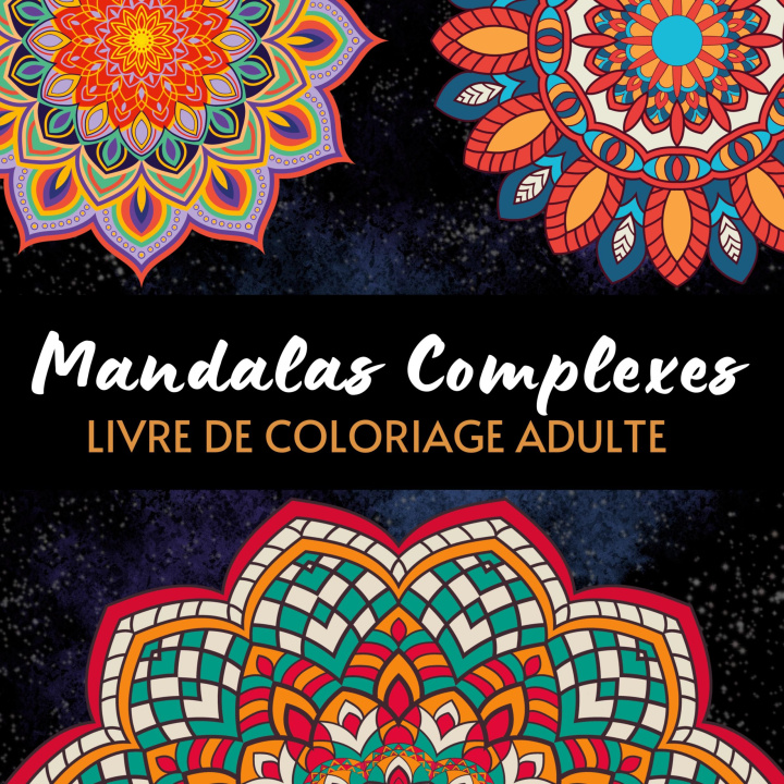 Knjiga MANDALAS COMPLEXES PASSION COLOR ART