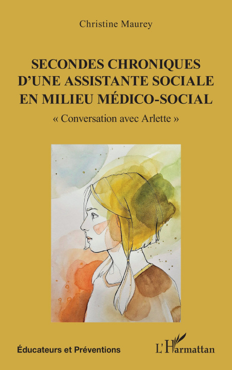 Könyv Secondes chroniques d’une assistante sociale en milieu médico-social Maurey