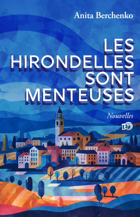 Carte Les hirondelles sont menteuses Anita Berchenko