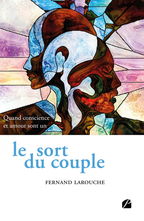 Kniha Le sort du couple Fernand LAROUCHE