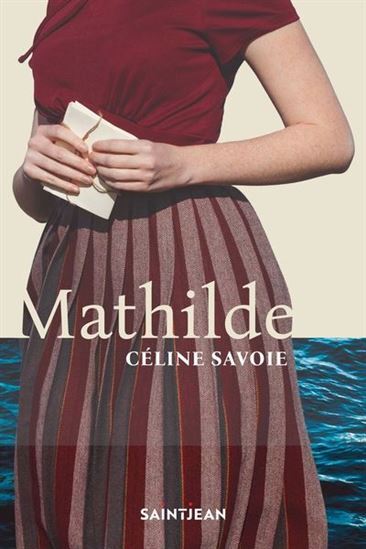 Knjiga MATHILDE SAVOIE CELINE