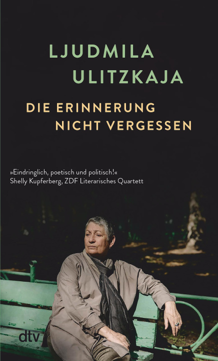 Kniha Die Erinnerung nicht vergessen Ljudmila Ulitzkaja