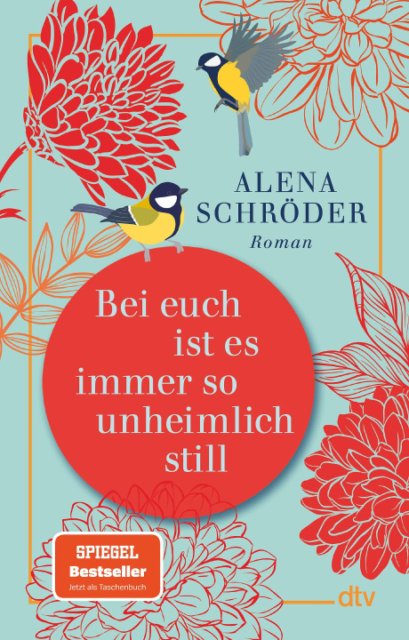Boek Bei euch ist es immer so unheimlich still Alena Schröder