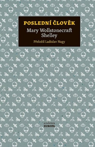 Książka Poslední člověk Mary Shelley