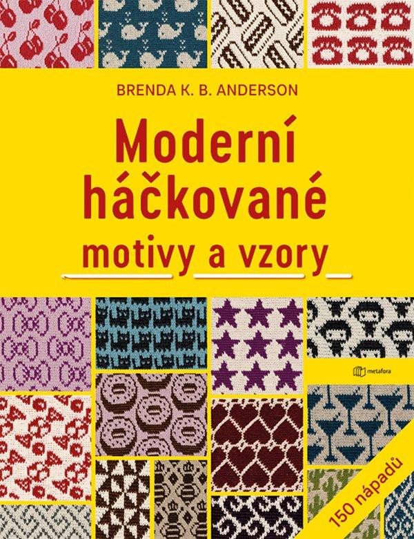 Książka Moderní háčkované motivy a vzory Brenda K.B. Anderson