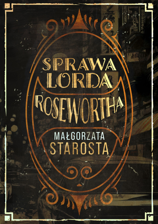 Carte Sprawa Lorda Rosenwortha Starosta Małgorzata
