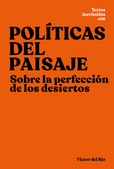 Livro Políticas del paisaje VICTOR DEL RIO