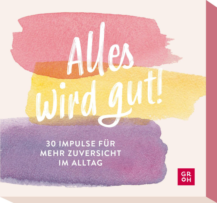 Igra/Igrača Alles wird gut! Groh Verlag