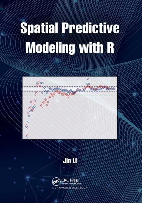 Knjiga Spatial Predictive Modeling with R Jin Li