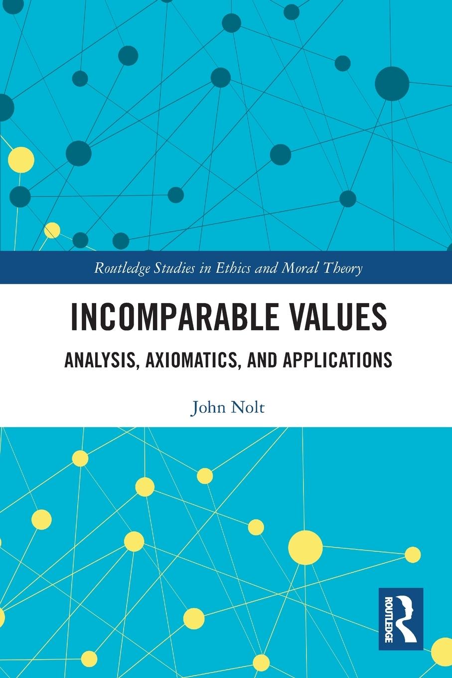 Book Incomparable Values John Nolt