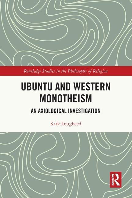 Kniha Ubuntu and Western Monotheism Lougheed