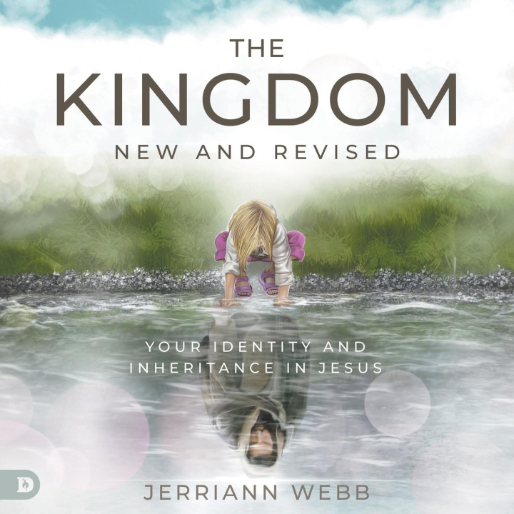 Carte The Kingdom, New and Revised JerriAnn Webb
