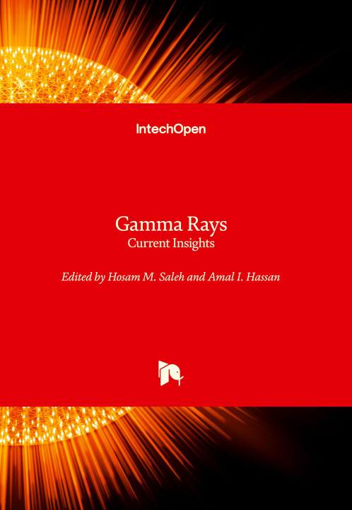 Knjiga Gamma Rays - Current Insights Amal I. Hassan