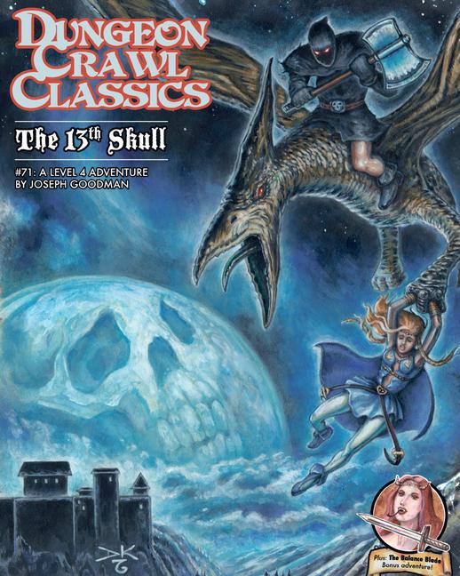 Libro Dungeon Crawl Classics #71: The 13th Skull 