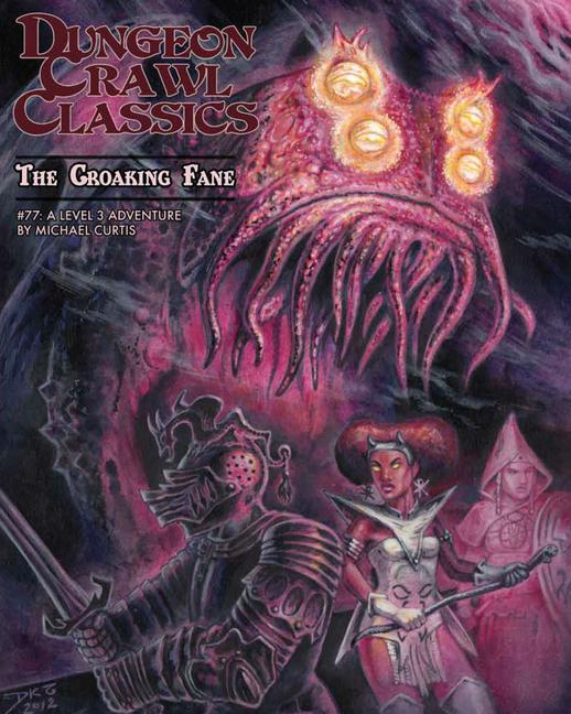 Book Dungeon Crawl Classics #77: The Croaking Fane 