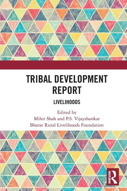 Knjiga Tribal Development Report Mihir Shah