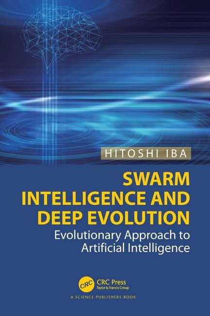 Kniha Swarm Intelligence and Deep Evolution Iba