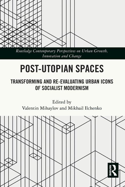 Book Post-Utopian Spaces Valentin Mihaylov