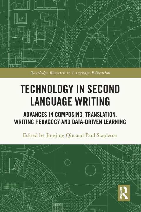 Knjiga Technology in Second Language Writing Paul Stapleton