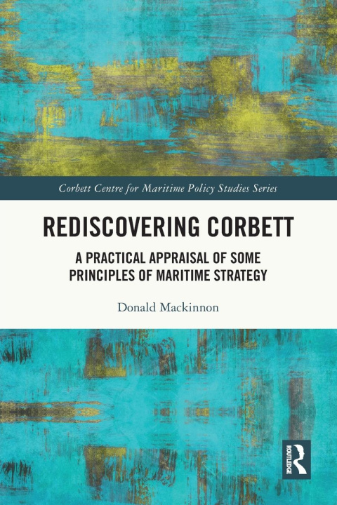 Knjiga Rediscovering Corbett Donald Mackinnon