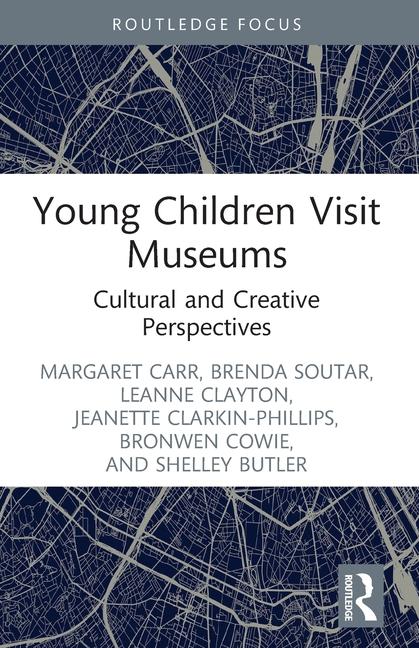 Kniha Young Children Visit Museums Bronwen Cowie