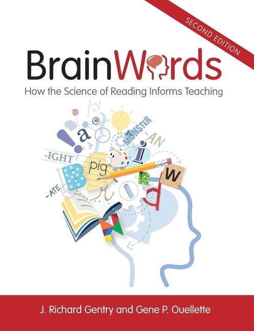 Knjiga Brain Words, 2e J. Richard Gentry