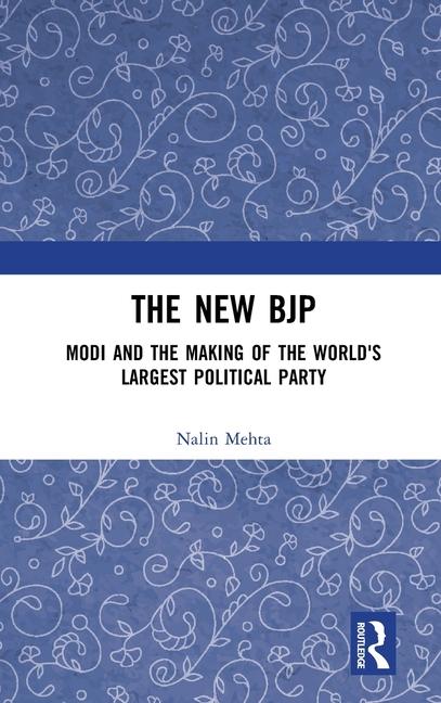 Knjiga The New BJP Nalin Mehta