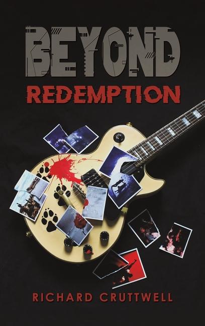 Knjiga Beyond Redemption Richard Cruttwell