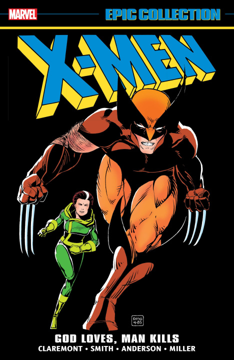 Knjiga X-Men Epic Collection: God Loves, Man Kills 