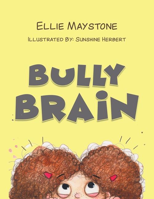 Knjiga Bully Brain Sunshine Herbert