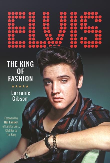 Libro Elvis: The King of Fashion 