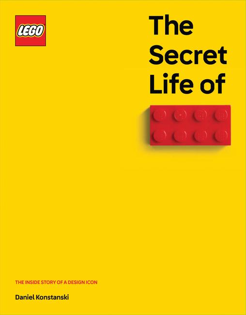 Kniha The Secret Life of Lego(r) Bricks 
