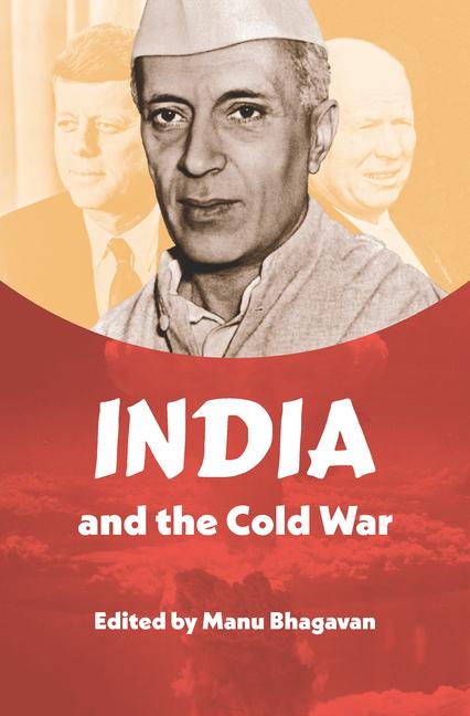 Boek India and the Cold War Manu Bhagavan