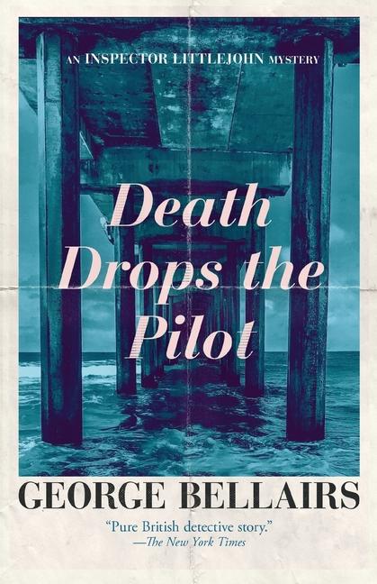 Książka Death Drops the Pilot George Bellairs