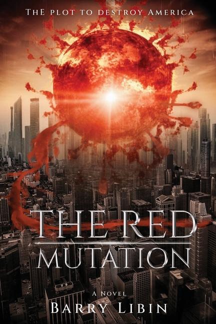 Knjiga The Red Mutation Barry Libin