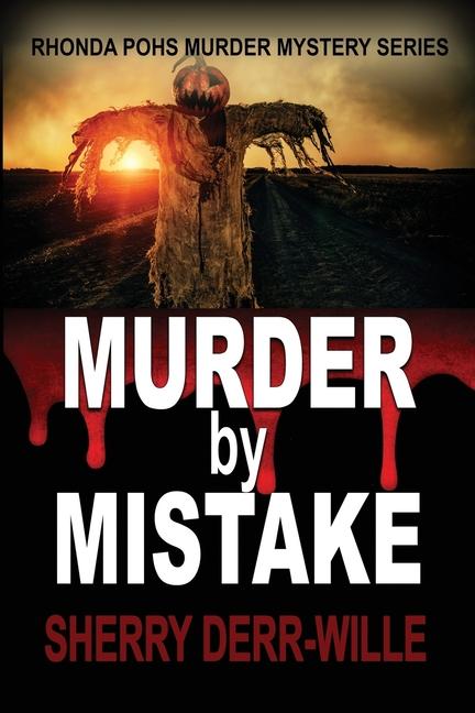 Knjiga Murder by Mistake Sherry Derr-Wille