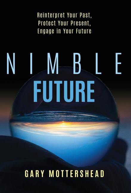 Book Nimble Future Gary Mottershead
