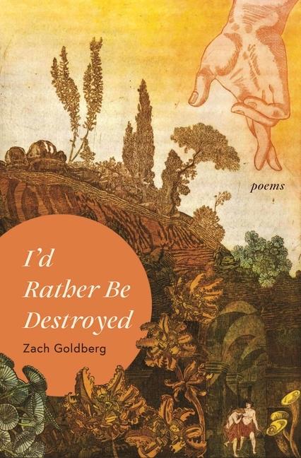 Knjiga I'd Rather Be Destroyed 