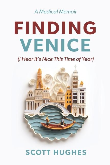 Knjiga Finding Venice Scott Hughes