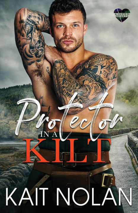 Knjiga Protector in a Kilt Kait Nolan